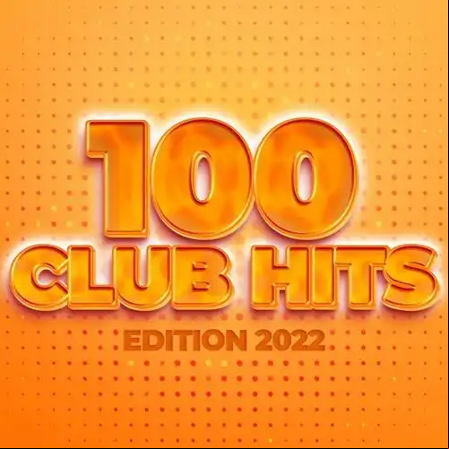 100 Club Hits Edition 2022