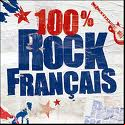100% Rock Francais [2010]
