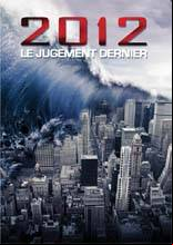 2012, Le Jugement Dernier FRENCH DVDRIP 2012