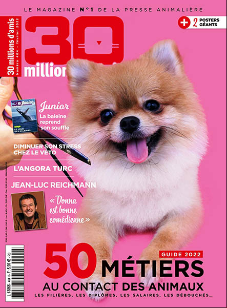 30 Millions d’Amis - Février 2022