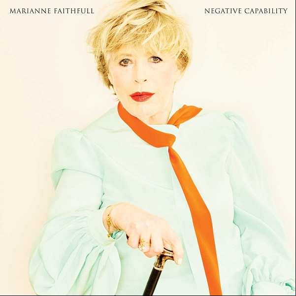 Marianne Faithfull - Negative Capability 2018