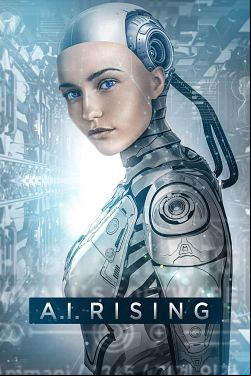 A.I. Rising FRENCH DVDRIP 2019