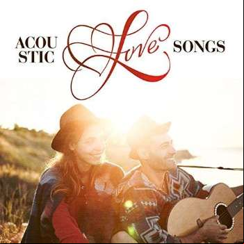 Acoustic Love Songs 2018