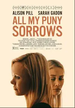 All My Puny Sorrows FRENCH WEBRIP 720p 2022