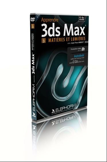 Apprendre 3ds Max 2010 - Matières et Lumières - Vol 3