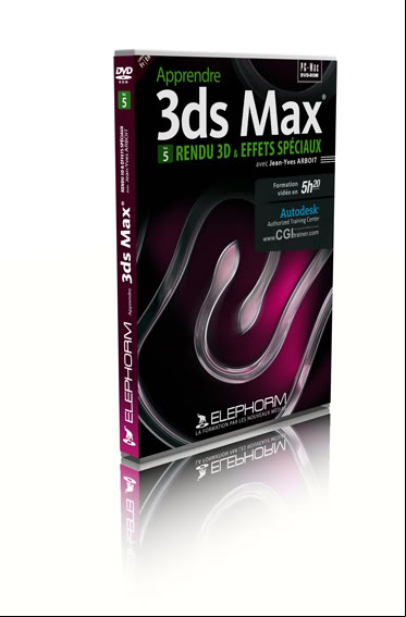 Apprendre 3ds Max 2010 - Rendu 3D et Effets spéciaux