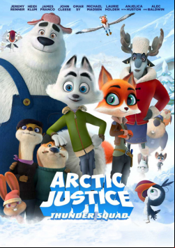 Arctic Justice : Thunder Squad FRENCH DVDRIP 2019