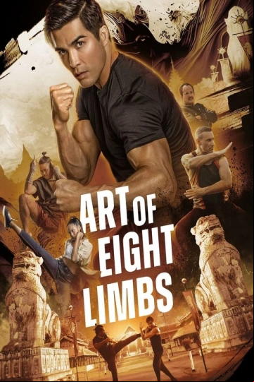 Art of Eight Limbs FRENCH WEBRIP 2024 FRENCH WEBRIP 2024