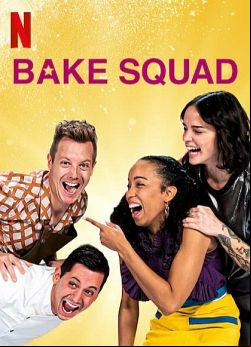 Bake Squad Saison 1 FRENCH HDTV