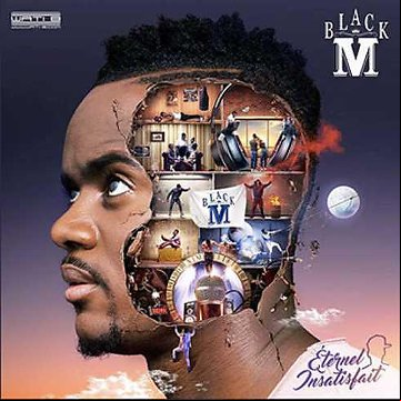Black M – Eternel insatisfait 2016