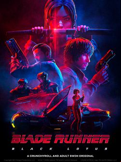 Blade Runner - Black Lotus S01E01 VOSTFR HDTV