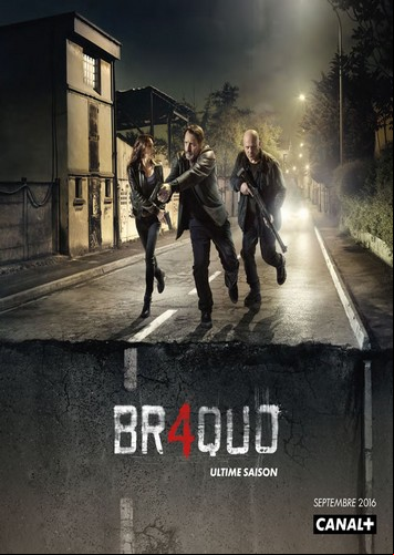 Braquo Saison 4 FRENCH HDTV