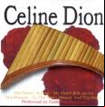 Celine Dion - Panpipes [2010]