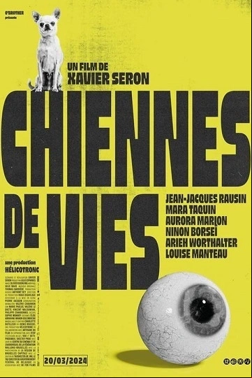 Chiennes de vie FRENCH WEBRIP 2024 FRENCH WEBRIP 2024