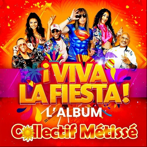 Collectif Métissé - ¡ Viva la fiesta !