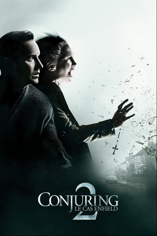 Conjuring 2 : Le Cas Enfield TRUEFRENCH HDLight 2016