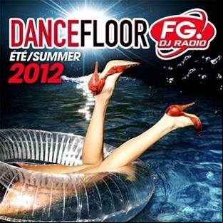 Dancefloor DJ Radio Eté Summer 2012