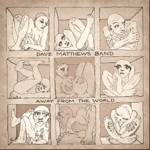Dave Matthews Band - Away From The World (Deluxe Edition) - 2012