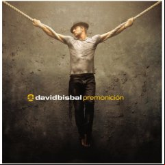 David Bisbal - Premonicion [2006]