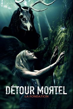Détour mortel : La fondation TRUEFRENCH DVDRIP 2021