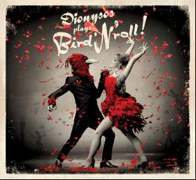 Dionysos - Bird'N'Roll 2012