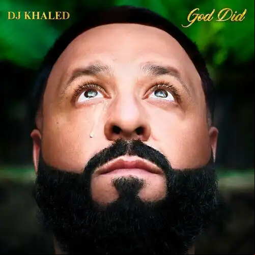 DJ Khaled - GOD DID 2022