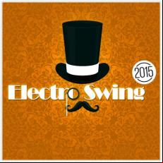 Electro Swing 2015
