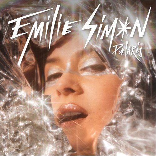 Emilie Simon - Polaris Aucun MP3 2024