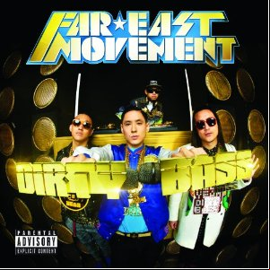 Far East Movement - Dirty Bass (Deluxe Edition) - 2012
