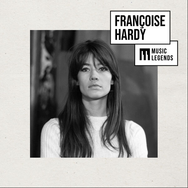 Françoise Hardy - Music Legends Françoise Hardy Les premiers tubes de l'icône Pop Française Autre FL