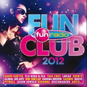 Fun Radio - Fun Club 2012