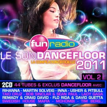 Fun Radio - Le Son Dancefloor - 2011 - Vol.2