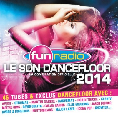 Fun Radio Le Son Dancefloor 2014. Vol 2