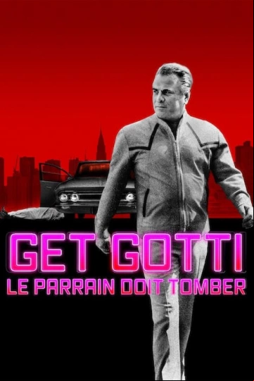 Get Gotti : Le parrain doit tomber S01E03 FINAL FRENCH HDTV
