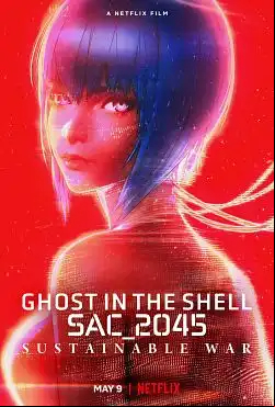 Ghost in the Shell: SAC_2045 Sustainable War FRENCH WEBRIP 720p 2022