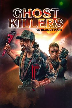 Ghost Killers vs. Bloody Mary FRENCH DVDRIP 2020