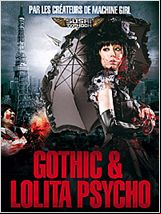 Gothic & Lolita Psycho FRENCH DVDRIP 2012