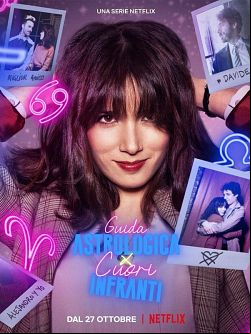 Guide astrologique des cœurs brisés Saison 1 FRENCH HDTV