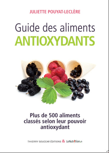 Guide des aliments antioxydants - Juliette Pouyat-Leclère .pdf