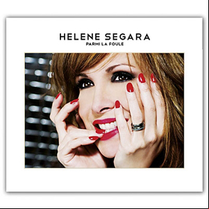 Helene Segara - Parmi La Foule 2011