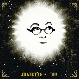 Juliette - Nour 2014