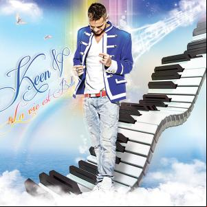 Keen'V - La Vie Est Belle 2012