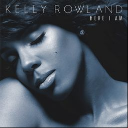 Kelly rowland – here i am (deluxe edition)