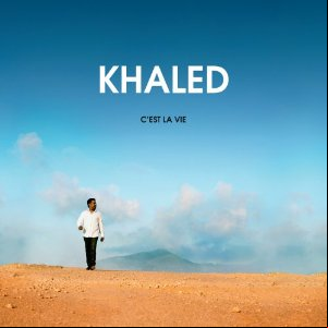 Khaled - C'est La Vie 2012