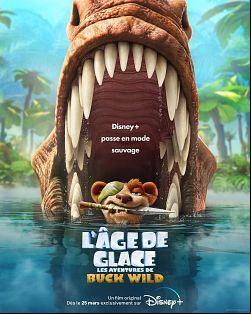 L'Âge de glace : Les aventures de Buck Wild FRENCH WEBRIP 720p 2022