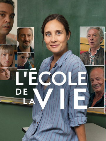 L'Ecole de la vie Saison 2 FRENCH HDTV