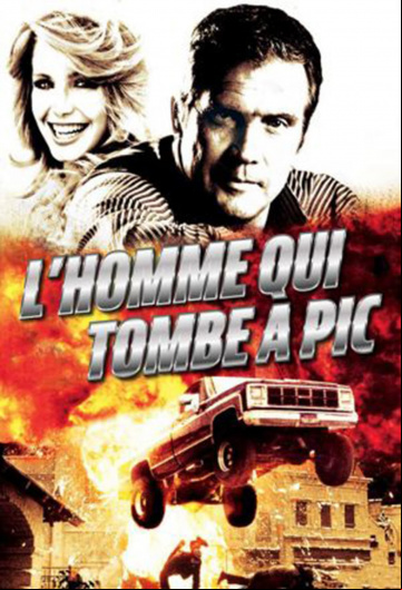L'Homme qui tombe à pic Saison 1 FRENCH HDTV