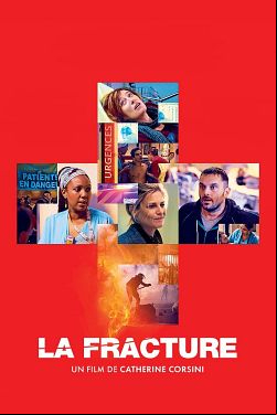La Fracture FRENCH BluRay 720p 2022