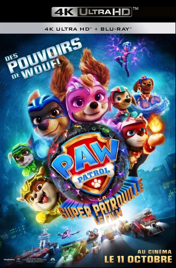 La Pat' Patrouille : La Super Patrouille Le Film FRENCH 4K ULTRA HD x265 2023