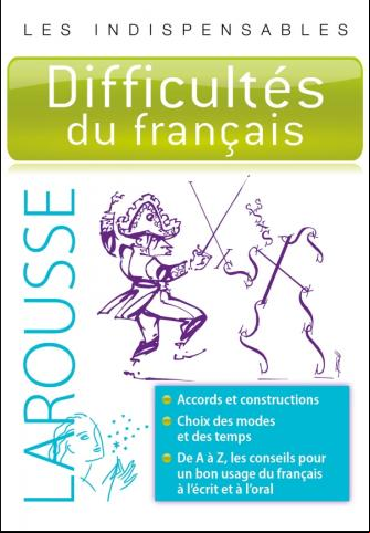 Larousse [scan]- Difficultés du français - Les indispensables pdf